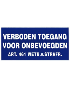 Verboden Toegang plastic