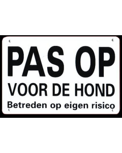 Waakbord Pas op voor de hond