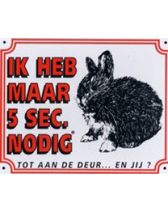 Dutch warning sign rabbit "5 sec"