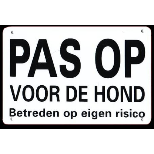 Waakbord Pas op voor de hond